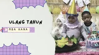 Ulang Tahun Mba Hanania Dzakira