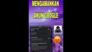 cara mengamankan akun google yang diretas atau disusupi