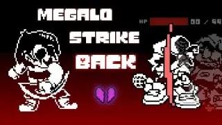 FNF ► vs CHARA - Remake ► Megalo Strike Back ► [FC]
