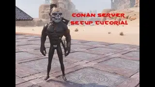 Conan Exiles Tutorial: Server Setup 6 (Bazaars)