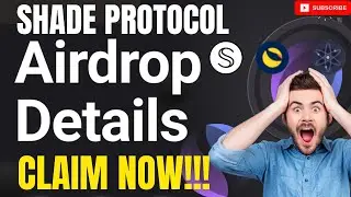 How To Claim Your Shade Protocol Airdrop? SECRET AIRDROP!!!