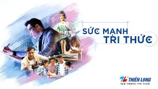 THIÊN LONG - SỨC MẠNH TRI THỨC