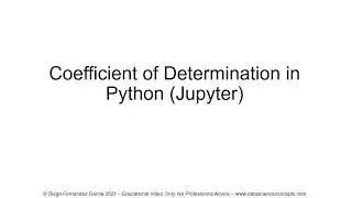 Linear Regression. Coefficient of Determination in Python (Jupyter)