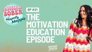 The Motivation Education Episode