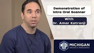 Dr. Katranji  Demonstrates Intra Oral Scanner for Quicker Dental Restorations