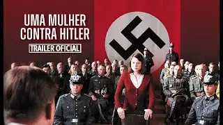 UMA MULHER CONTRA HITLER | Trailer Oficial