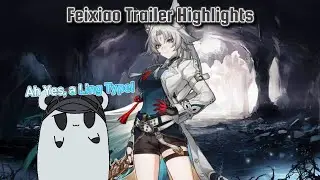 Feixiao Trailer Highlights (HSR)