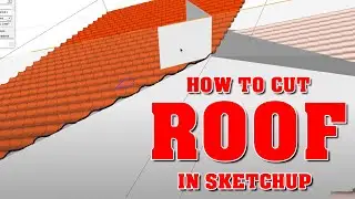 CUTTING ROOFTILES | SKETCHUP