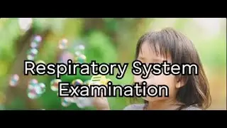 Paediatrics Short Case - Respiratory System Examination - Clinical Exam Revision