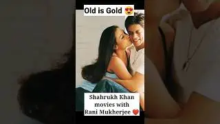 Sharukh Khan movies with Rani Mukerji ❤️#srk #ranimukherjee #evergreenhits