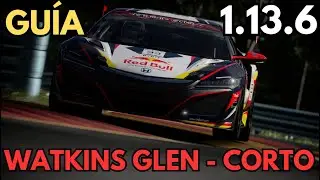 ✍GUÍA de WATKINS GLEN CORTO + VUELTA RÁPIDA - HONDA NSX GR.4 - 1.13.6