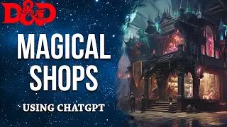 How to create Magical Shops using ChatGPT