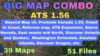 ATS 1.56 BIG MAP COMBO 39 Maps, 51 Files. All map links, and placed in the correct load order👍