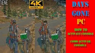 Days Gone Game Pc : How to activate Console. / Como activar Consola.