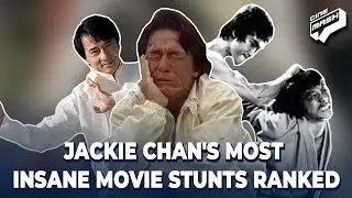 Jackie Chan's Most Insane Movie Stunts Ranked