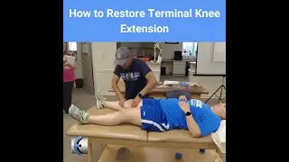 How to Restore Terminal Knee Extension