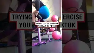 Trying out an exercise you saw on TikTok 😅 (🎥: ig/katia_smds)