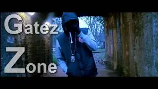 Zone - Gatez [Music Video]