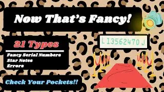 Fancy Serial Numbers | Updated List! More to Look For! | Money Making Money! | Rare Currency Notes!