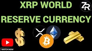 XRP World Reserve Currency