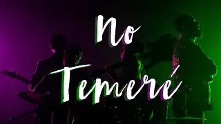 No Temeré - CEMILAN WORSHIP