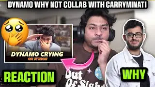 Dynamo Why Not Collab With Carryminati ☹️ | Dynamo React On His Crying Video 😭 | Dynamo Downfall