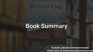 Hillbilly Elegy - Book Summary and Review