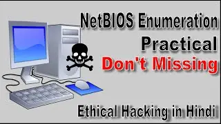 NetBIOS Enumeration Practical in Hindi || Ethical Hacking Practical in Hindi || Class - 7(Part - 2)