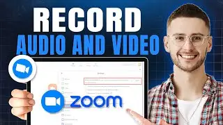 How to Record Zoom Meeting on Laptop With Audio and Video (Step-by-Step)