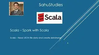 Scala Tutorial 6 | Read JSON File Using Scala | Spark Tutorial | Data Engineering | Data Analytics