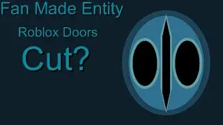 Roblox Doors | Cut(Fan-Made Entity Part 3)inspired by Tino_Belo