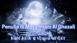 Penulis di Mata Imam Al Ghazali Quote Short Video
