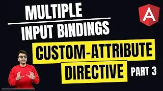 81. Custom Attribute Directive - Pass data using multiple inputs | Part 3 | Angular In Depth (Hindi)