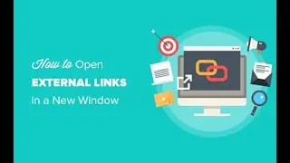 Ensure External Links (Like Your Social Media Links) on Your Website Open in a New Tab/Window