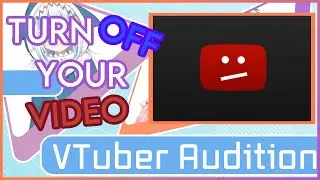 Your Hololive Audition Video Needs Work...