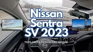 Nissan Sentra SV 2023 POV Drive to Verazano Bridge