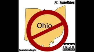 Quandale Dingle - Ohio Diss Track ft. Yuno Miles