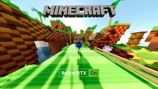 Revisiting Sonic x Minecraft but now with Better RTX and Better Render Dragon!