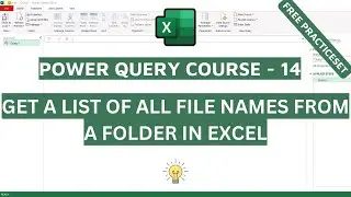 #14 Get a List of File Names from a Folder in Excel Using Power Query