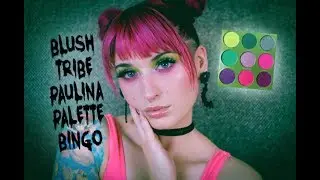 Blush Tribe Paulina Palette Bingo | Collabonation