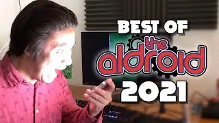 Best of TheAldroid 2021