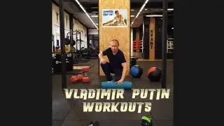 Vladimir Putin Workout