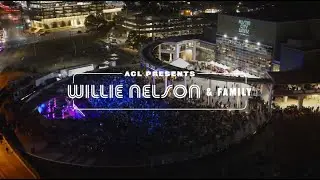 ACL Presents: Willie Nelson & Family - 