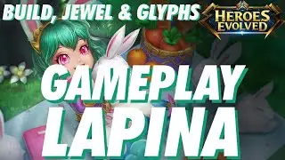 Gameplay Lapina, Hero Loli Paling Sakit 💉 - Build, Glyphs dan Jewel Lapina