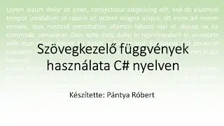 Szövegkezelő függvények használata C# nyelven