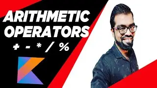 Arithmetic Operator Kotlin | Hindi | 2021