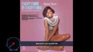 Diana Ross I Love You Baby rmx dj ross ella