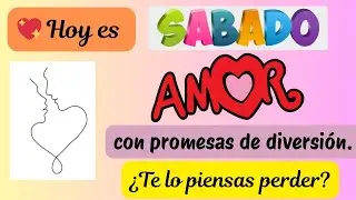 Feliz Sabado./ Buenos Dias Feliz Sabado a mi Amor.❤💕