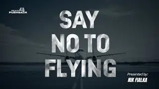 When to Say No to Flying