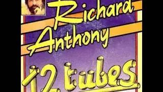 Richard Anthony - Medley 12 tubes
